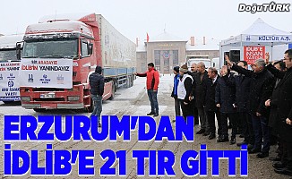 Erzurum'dan İdlib'e 21 tır insani yardım