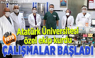Atatürk Üniversitesi özel ekip kurdu