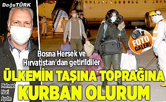 Bosna Hersek ve Hırvatistan'dan 118 Türk vatandaşı getirildi