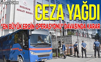 Erzurum'da görülen 'en büyük eroin operasyonu' davasında karar