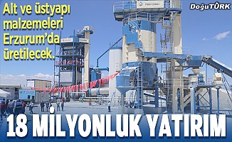Erzurum'a 18 milyonluk yatırım