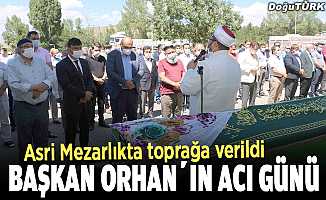 Aziziye Belediye Başkanı Orhan'ın acı günü