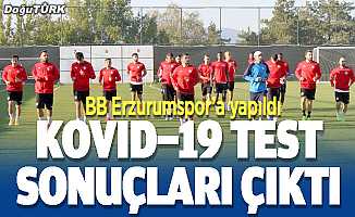 BB Erzurumspor'a Kovid-19 testi yapıldı