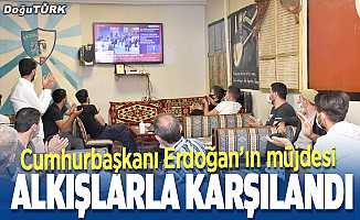 Cumhurbaşkanı Erdoğan'ın müjdesi Erzurum'da sevinçle karşılandı