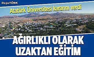 Atatürk Üniversitesi'nden eğitim kararı