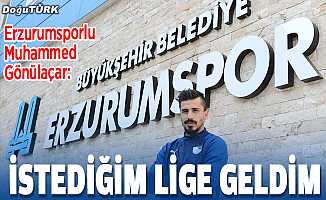 Erzurumsporlu Muhammed Gönülaçar, Süper Lig'de kalıcı olmak istiyor