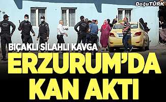 Erzurum'da silahlı kavga: 1 yaralı