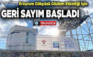 Yeni göğe bakma durağı: Erzurum