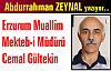 Erzurum Muallim Mekteb-i Müdürü Cemal Gültekin