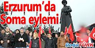 ERZURUM'DA ÖĞRENCİLERDEN 'SOMA' EYLEMİ
