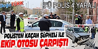 POLİS ŞÜPHELİ KOVALAMACASI KAZA İLE SONUÇLANDI: 4 YARALI